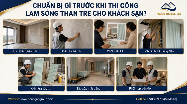 Chuẩn Bị Gì Trước Khi Thi Công Lam Sóng Than Tre Cho Khách Sạn?