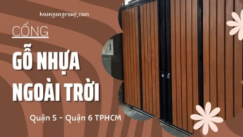 Cổng Gỗ Nhựa Composite Ngoài Trời Tại Quận 5, Quận 6 TPHCM