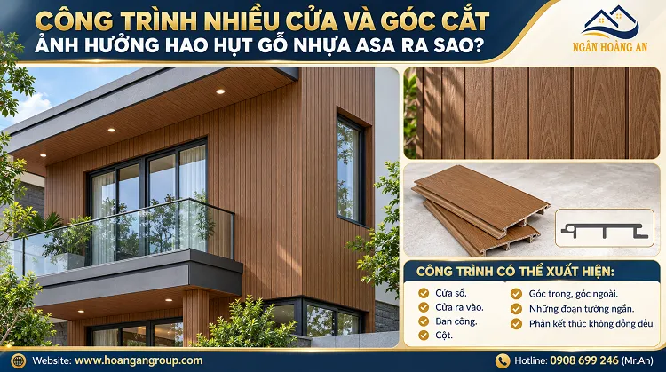 Công Trình Nhiều Cửa Và Góc Cắt Ảnh Hưởng Hao Hụt Gỗ Nhựa ASA Ra Sao?