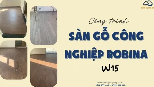 Thi Công Lót Sàn Gỗ Malaysia Robina W15 Tại Cần Giờ TPHCM