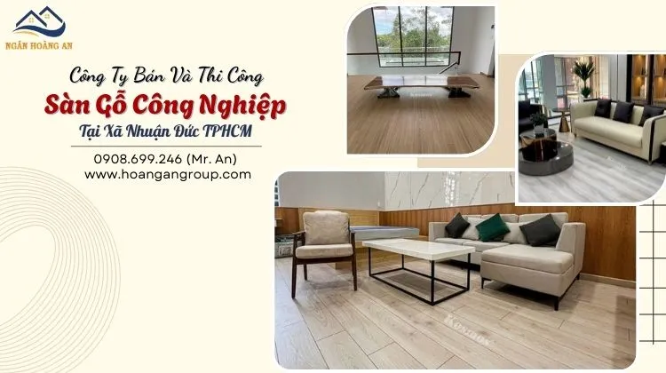 Công Ty Bán Và Thi Công Sàn Gỗ Công Nghiệp 
