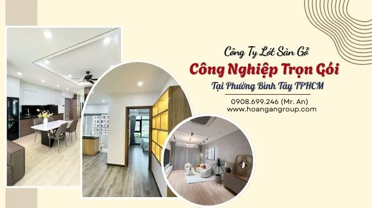 Công Ty Lót Sàn Gỗ Công Nghiệp Trọn Gói