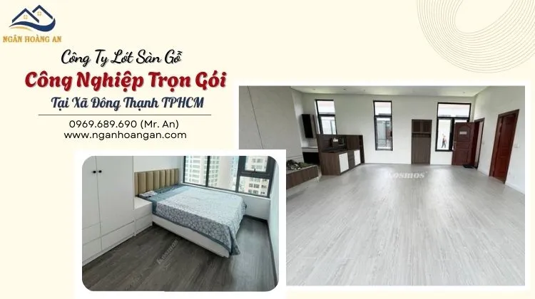 Công Ty Lót Sàn Gỗ Công Nghiệp Trọn Gói 