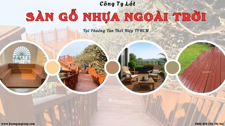 Công Ty Lót Sàn Gỗ Nhựa Ngoài Trời Tại Phường Tân Thới Hiệp TPHCM