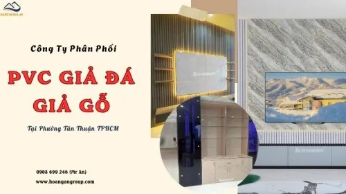 Công Ty Phân Phối Nhựa PVC Giả Đá - Giả Gỗ Tại Phường Tân Thuận TPHCM