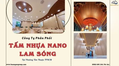 Công Ty Phân Phối Tấm Nano, Lam Sóng Nhựa Tại Phường Tân Thuận TPHCM