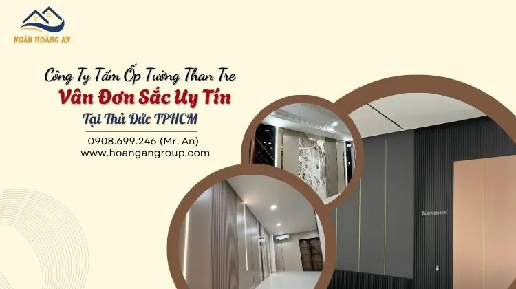 Công Ty Tấm Ốp Tường Than Tre  Vân Đơn Sắc Uy Tín