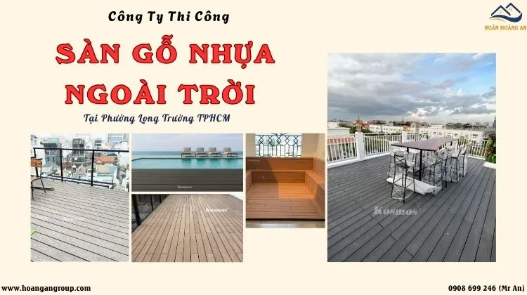 Công Ty Thi Công Sàn Gỗ Nhựa Ngoài Trời Tại Phường Long Trường TPHCM