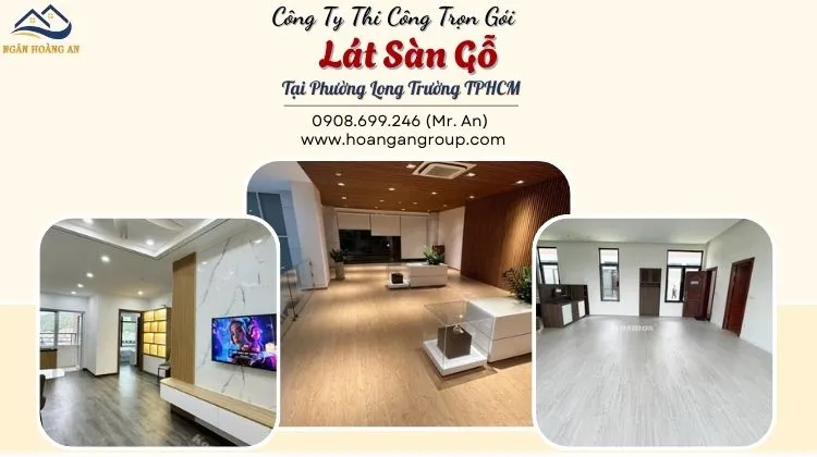 Công Ty Thi Công Trọn Gói Lát Sàn Gỗ 