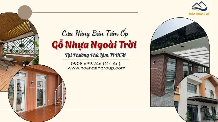 Cửa Hàng Bán Tấm Ốp Gỗ Nhựa Ngoài Trời Tại Phường Phú Lâm TPHCM