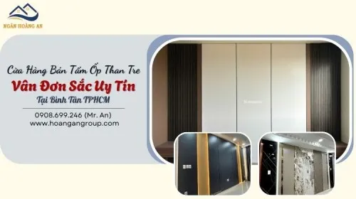 Cửa Hàng Bán Tấm Ốp Than Tre Vân Đơn Sắc Uy Tín Tại Bình Tân TPHCM