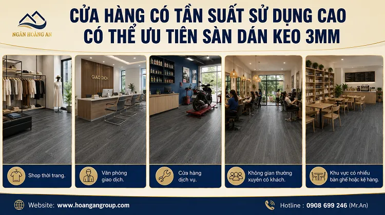 Cửa Hàng Có Tần Suất Sử Dụng Cao Có Thể Ưu Tiên Sàn Dán Keo 3mm
