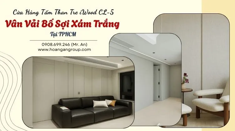 Cửa Hàng Tấm Than Tre iWood CL-5 Vân Vải Bố Sợi Xám Trắng Tại TPHCM Cửa Hàng Tấm Than Tre iWood CL-5 Vân Vải Bố Sợi Xám Trắng Tại TPHCM