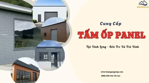 Cung Cấp Tấm Panel Cách Nhiệt Tại Vĩnh Long - Bến Tre Và Trà Vinh