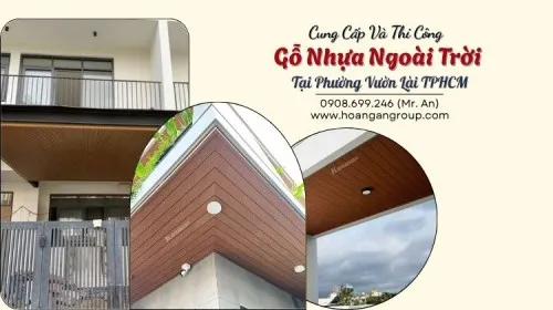 Cung Cấp Và Thi Công Gỗ Nhựa Ngoài Trời Tại Phường Vườn Lài TPHCM
