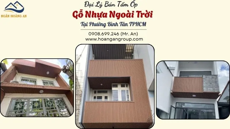Đại Lý Bán Tấm Ốp Gỗ Nhựa Ngoài Trời Tại Phường Bình Tân TPHCM