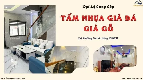 Đại Lý Cung Cấp Tấm Nhựa Giả Đá, Giả Gỗ Uy Tín Phường Chánh Hưng TPHCM