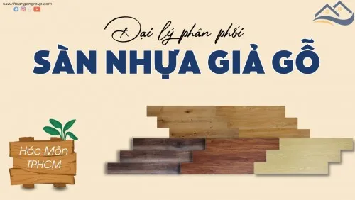 Đại Lý Phân Phối Và Thi Công Sàn Nhựa Giả Gỗ Giá Rẻ Tại Hóc Môn TPHCM
