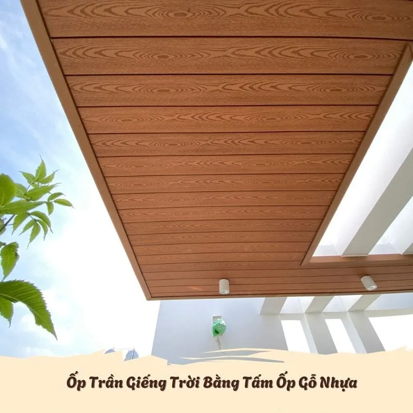 Ốp Trần Giếng Trời Bằng Tấm Ốp Gỗ Nhựa