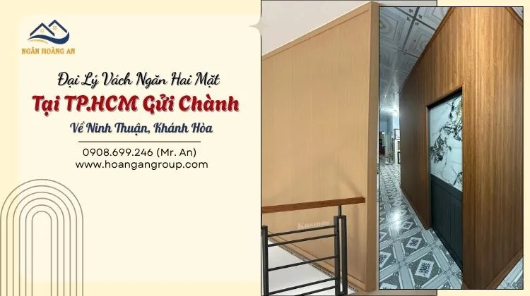 Đại Lý Vách Ngăn Hai Mặt Tại TP.HCM Gửi Chành Về Ninh Thuận, Khánh Hòa