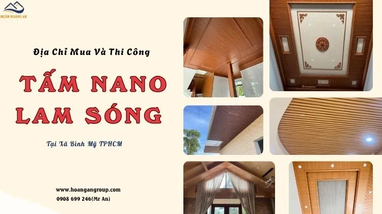 Địa Chỉ Mua Và Thi Công Nano, Lam Sóng Uy Tín Tại Xã Bình Mỹ TPHCM