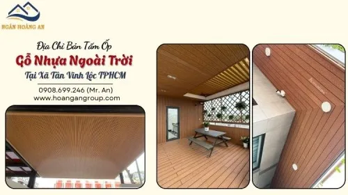 Địa Chỉ Bán Tấm Ốp Gỗ Nhựa Ngoài Trời Tại Xã Tân Vĩnh Lộc TPHCM