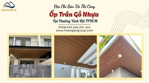 Địa Chỉ Bán Và Thi Công Ốp Trần Gỗ Nhựa Tại Phường Vĩnh Hội TPHCM