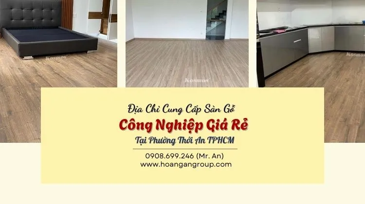 Địa Chỉ Cung Cấp Sàn Gỗ Công Nghiệp Giá Rẻ
