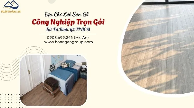 Địa Chỉ Lát Sàn Gỗ Công Nghiệp Trọn Gói 
