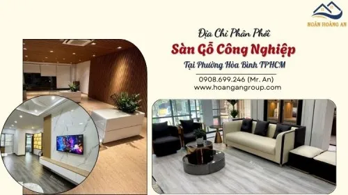Địa Chỉ Phân Phối Sàn Gỗ Công Nghiệp Tại Phường Hòa Bình TPHCM