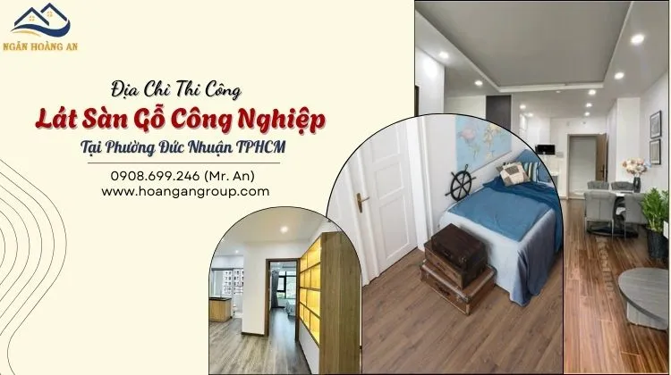 Địa Chỉ Thi Công Lát Sàn Gỗ Công Nghiệp 