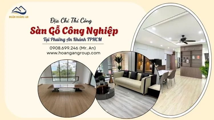 Địa Chỉ Thi Công Sàn Gỗ Công Nghiệp Địa Chỉ Thi Công Sàn Gỗ Công Nghiệp