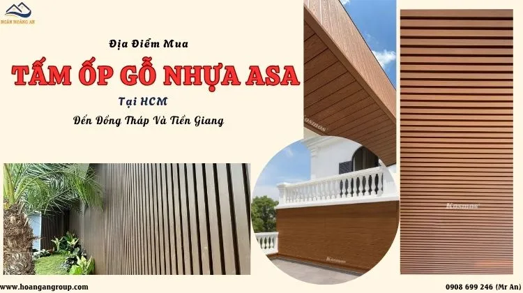 Địa Điểm Mua Tấm Ốp Gỗ Nhựa ASA Tại HCM Đến Đồng Tháp Và Tiền Giang