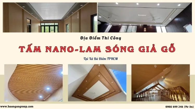 Địa Điểm Thi Công Ốp Trần Nano, Lam Sóng Giả Gỗ Tại Xã Bà Điểm TPHCM