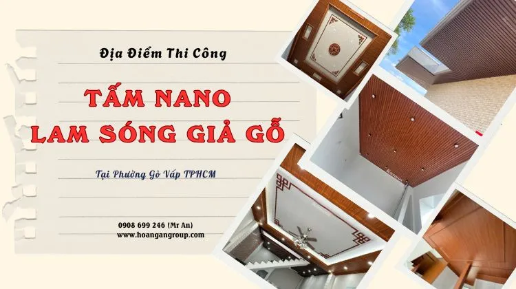 Địa Điểm Thi Công Ốp Trần Nhựa Nano - Lam Sóng Tại Phường Gò Vấp TPHCM