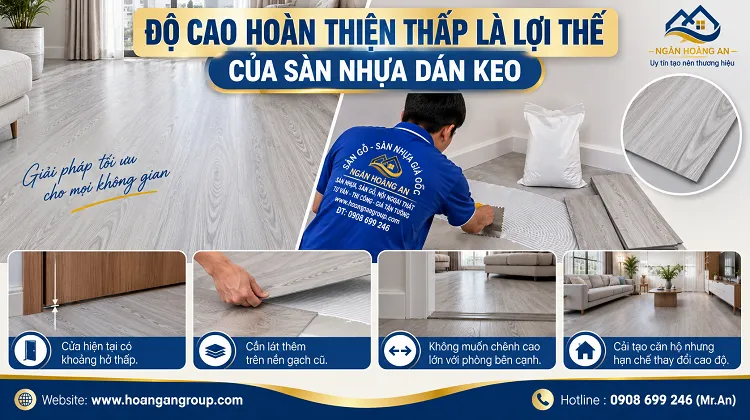Độ Cao Hoàn Thiện Thấp Là Lợi Thế Của Sàn Nhựa Dán Keo Độ Cao Hoàn Thiện Thấp Là Lợi Thế Của Sàn Nhựa Dán Keo