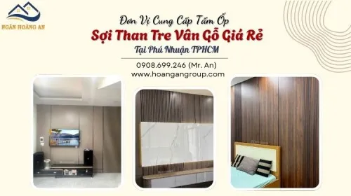 Đơn Vị Cung Cấp Tấm Ốp Sợi Than Tre Vân Gỗ Giá Rẻ Tại Phú Nhuận TPHCM