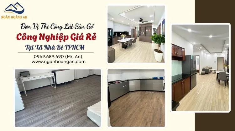 Đơn Vị Thi Công Lát Sàn Gỗ Công Nghiệp Giá Rẻ