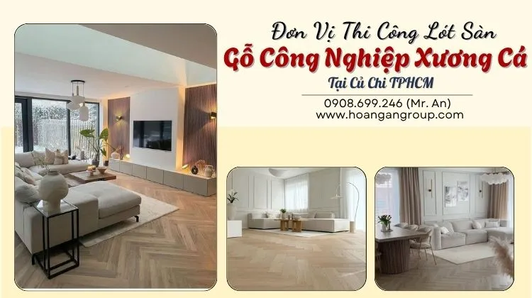 Đơn Vị Thi Công Lót Sàn Gỗ Công Nghiệp Xương Cá