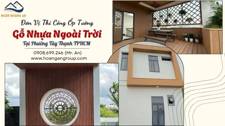 Đơn Vị Thi Công Ốp Tường Gỗ Nhựa Ngoài Trời Tại Phường Tây Thạnh TPHCM