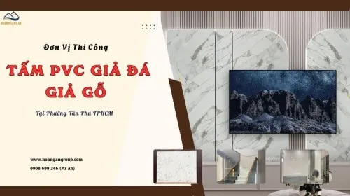Đơn Vị Thi Công Ốp Tường Nhựa Giả Đá, Giả Gỗ Tại Phường Tân Phú TPHCM