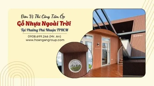 Đơn Vị Thi Công Tấm Ốp Gỗ Nhựa Ngoài Trời Tại Phường Phú Nhuận TPHCM