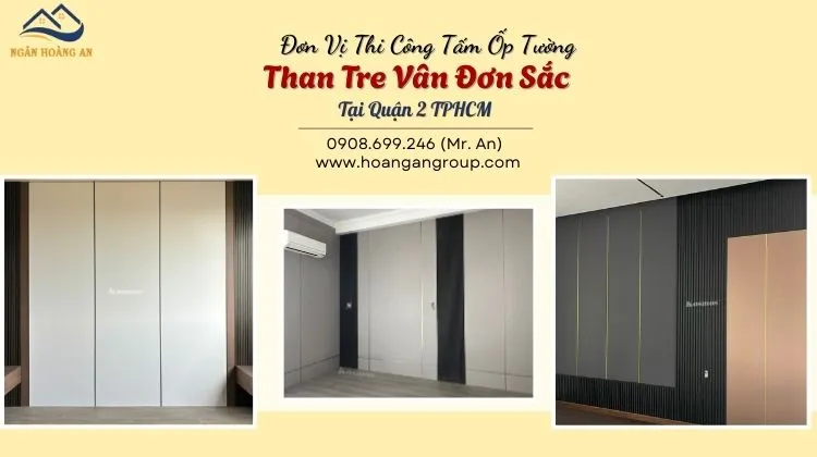 Đơn Vị Thi Công Tấm Ốp Tường Than Tre Vân Đơn Sắc