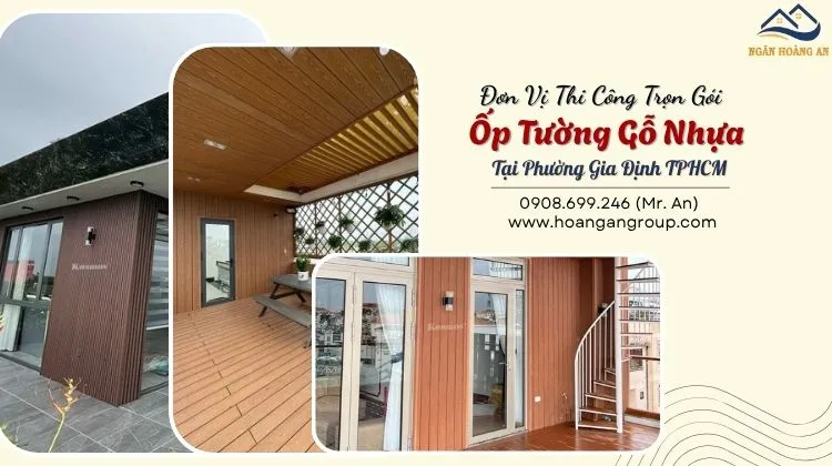 Đơn Vị Thi Công Trọn Gói Ốp Tường Gỗ Nhựa Tại Phường Gia Định TPHCM