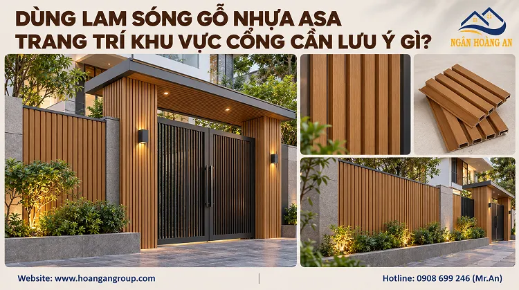 Dùng Lam Sóng Gỗ Nhựa ASA Trang Trí Khu Vực Cổng Cần Lưu Ý Gì?