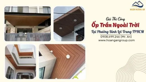 Giá Thi Công Ốp Tường Ngoài Trời Tại Phường Bình Lợi Trung TPHCM