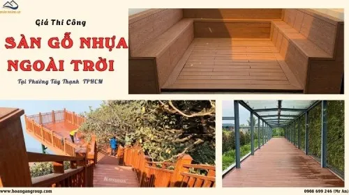 Giá Thi Công Sàn Gỗ Nhựa Ngoài Trời Giá Tốt Tại Phường Tây Thạnh TPHCM