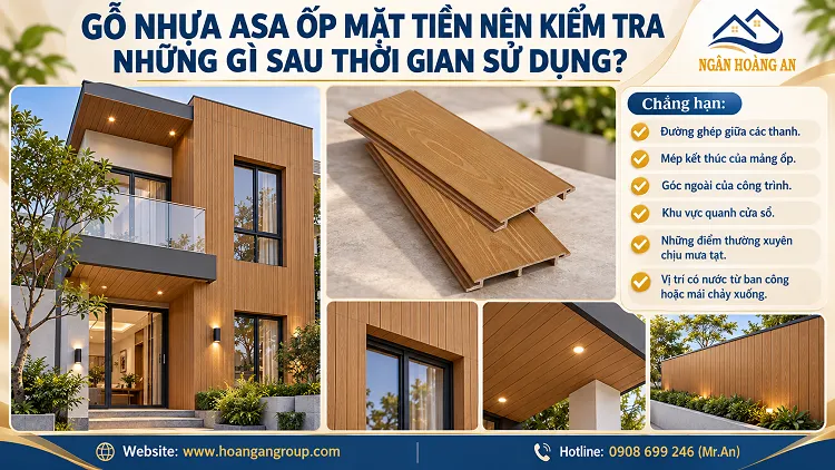 Gỗ Nhựa ASA Ốp Mặt Tiền Nên Kiểm Tra Những Gì Sau Thời Gian Sử Dụng?
