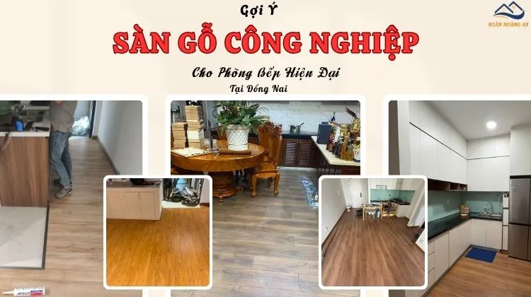 Gợi Ý Sàn Gỗ Công Nghiệp Cho Phòng Bếp Hiện Đại Tại Đồng Nai Gợi Ý Sàn Gỗ Công Nghiệp Cho Phòng Bếp Hiện Đại Tại Đồng Nai