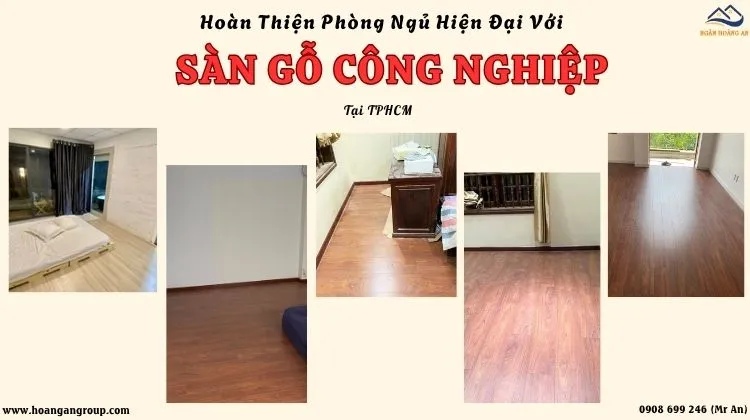 Hoàn Thiện Phòng Ngủ Hiện Đại Với Sàn Gỗ Công Nghiệp Tại TPHCM